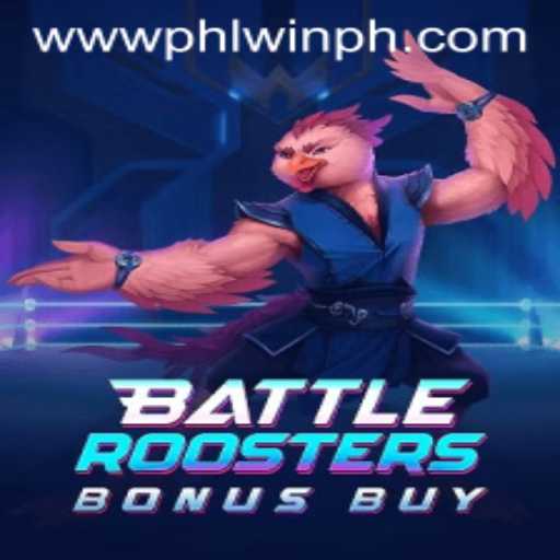 Explore the Exciting World of BattleRoostersBonusBuy at PHLwin.COM