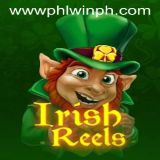 Exploring IrishReels: An Engaging Gaming Experience with PHLwin.COM