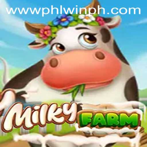 MilkyFarm: A New Gaming Experience with PHLwin.COM