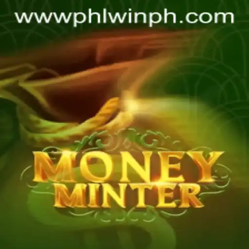 Discover the Thrilling World of MoneyMinter: A Deep Dive Into the Game's Mechanics and Strategy