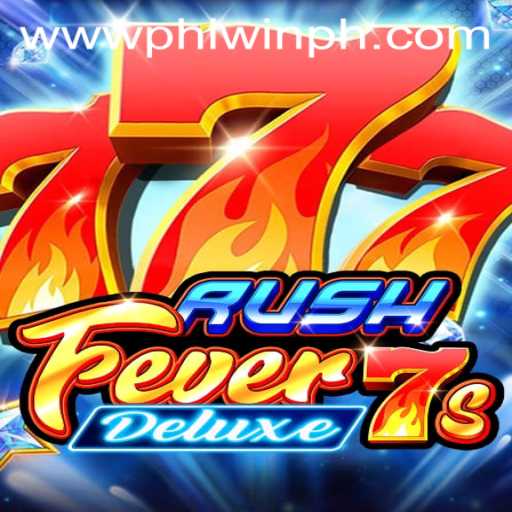 Dive into the Exciting World of RushFever7sDeluxe at PHLwin.COM