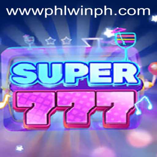Discover the Exciting World of Super777 on PHLwin.COM